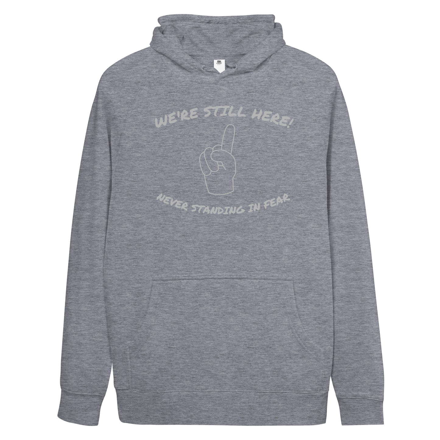 WE'RE STILL HERE Unisex kangaroo pocket hoodie