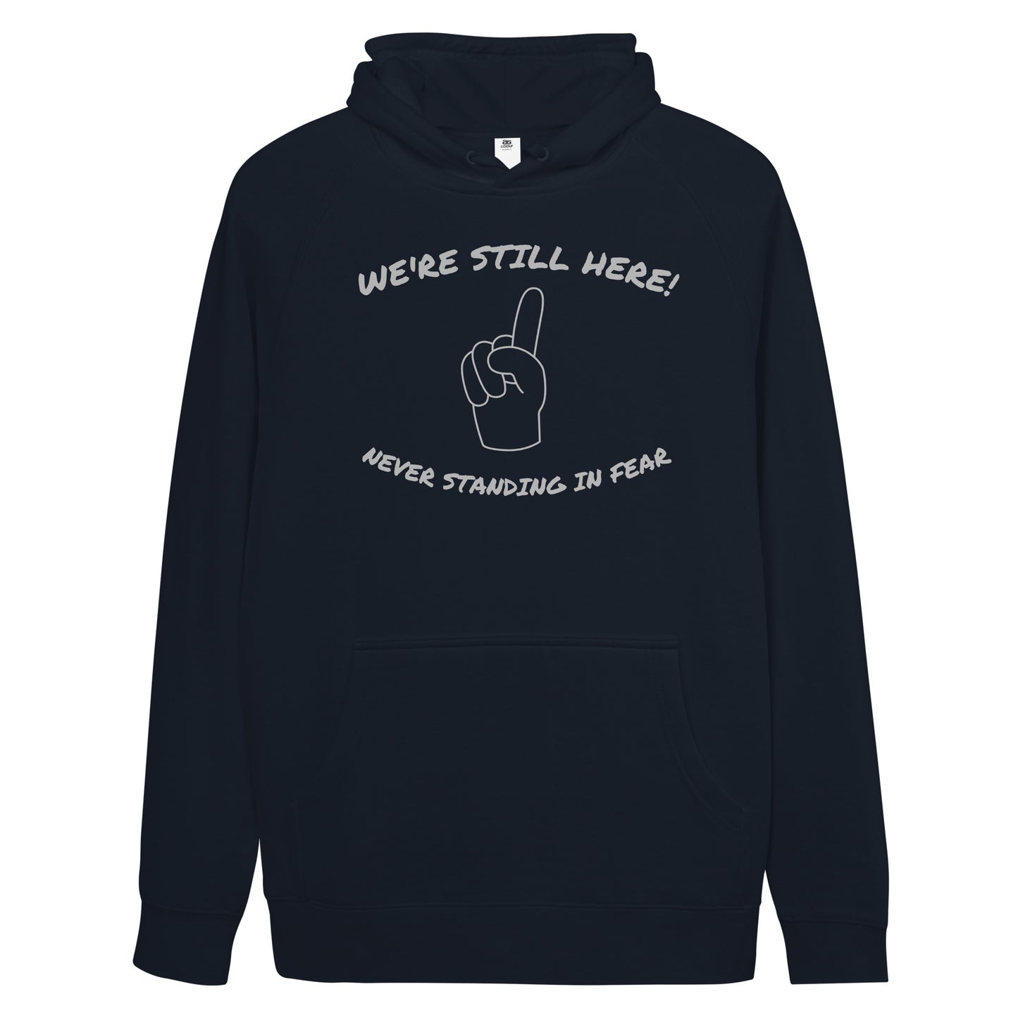 WE'RE STILL HERE Unisex kangaroo pocket hoodie