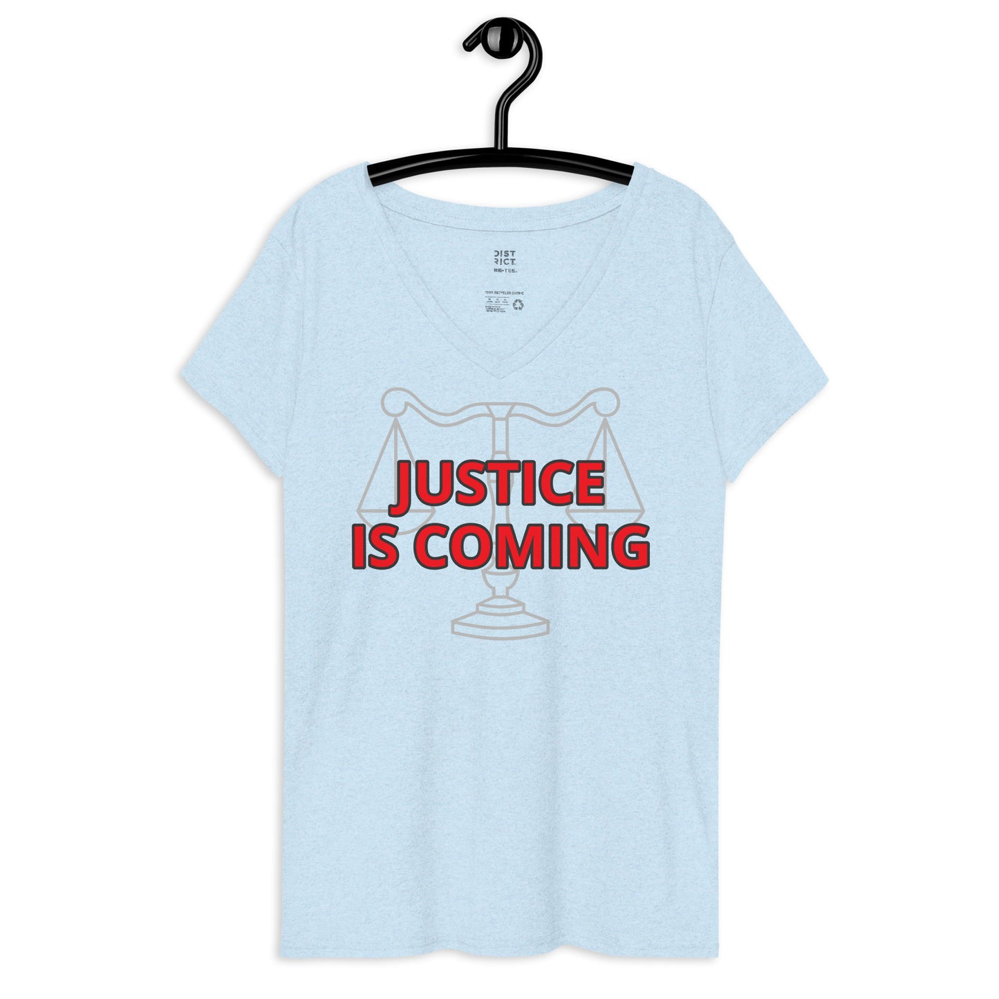 JUSTICE IS COMING Women’s recycled v-neck t-shirt